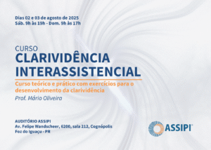 Clarividência Interassistencial (Profº Mário Oliveira / Presencial / 02 a 03/08/2025)
