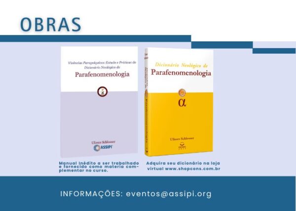 Vivências Parapsíquicas II - Turma 02 (Profº Ulisses Schlosser / Híbrido / Quinzenal / Segundas - 19h00 às 21h30 / Início - 25/08/2025) - Imagem 4