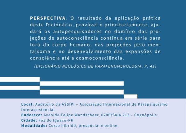 Vivências Parapsíquicas II - Turma 02 (Profº Ulisses Schlosser / Híbrido / Quinzenal / Segundas - 19h00 às 21h30 / Início - 25/08/2025) - Imagem 5