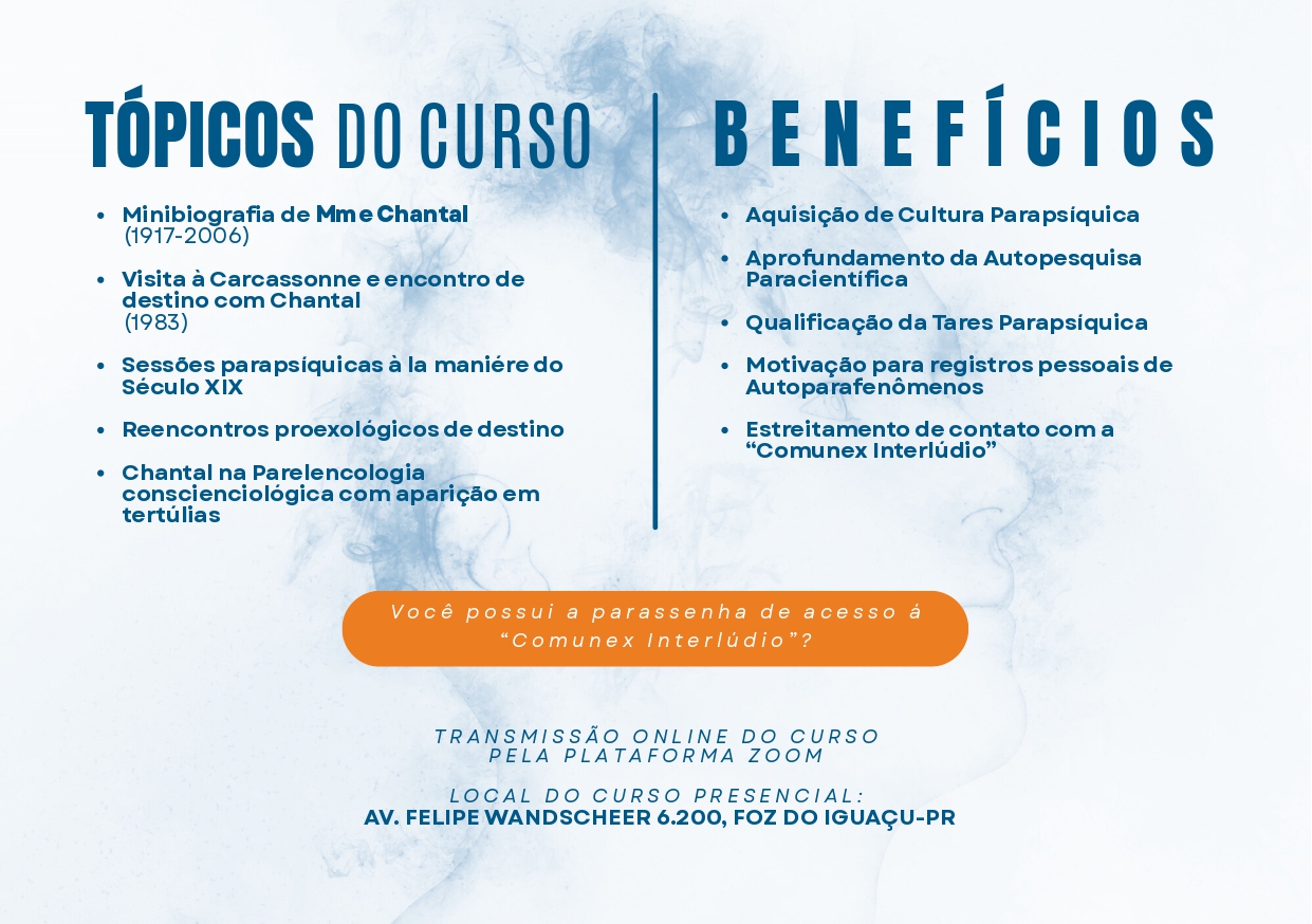 Parapsiquismo de Efeitos Físicos: Case Mme Chantal Jamais (Profª Malú Balona / Híbrido / 01/02/2026 – Domingo, das 9h00 às 17h00) - Imagem 2