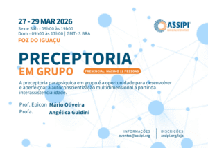 Preceptoria Parapsíquica em Grupo (Profº Mário Oliveira / 27 a 29/03/2026)