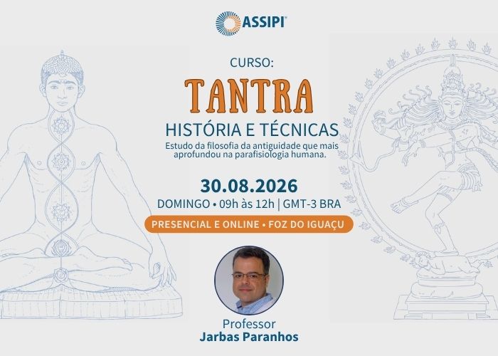Tantra: História e Técnicas (Profº Jarbas Paranhos / Híbrido / 30/08/2026 - Dom - 9h às 12h)